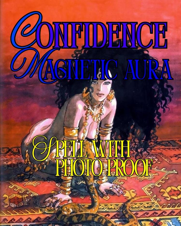 Confidence + Magnetic Aura Spell: Radiance, Power, Attraction (Digital Certificate + Picture Proof)